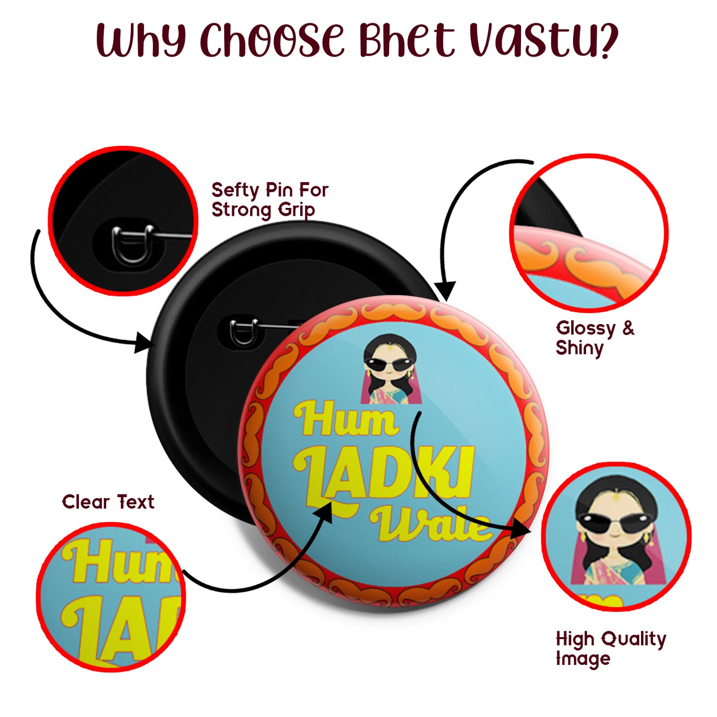 Hum Ladki Wale | Wedding Badges | Size - 58mm