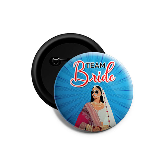 Team Bride | Wedding Badges | Size - 58mm